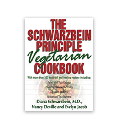 Dr Schwarzbein Principle Vegetarian Cookbook